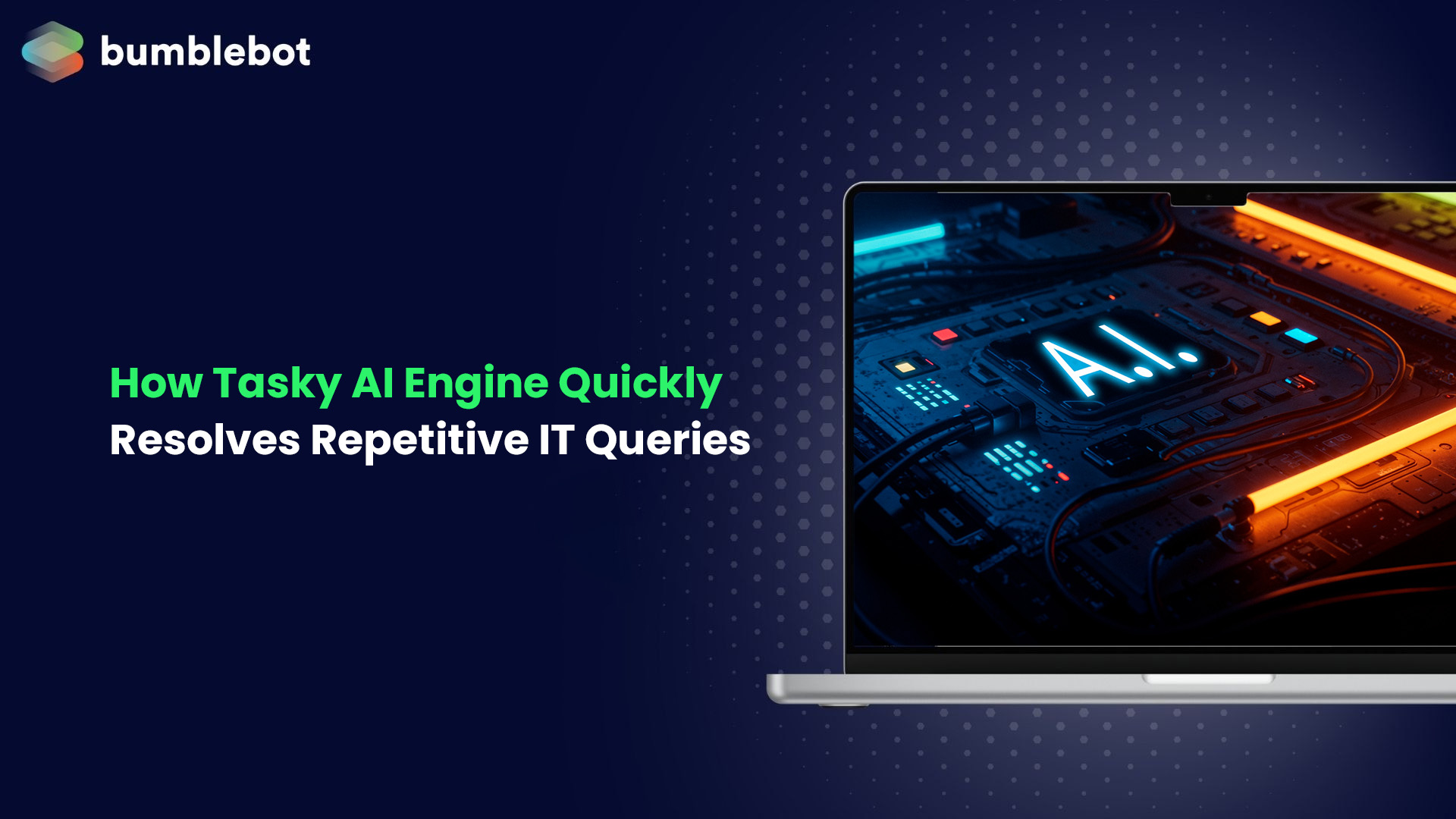 How Tasky AI Engine Quickly Resolves Repetitive IT Queries