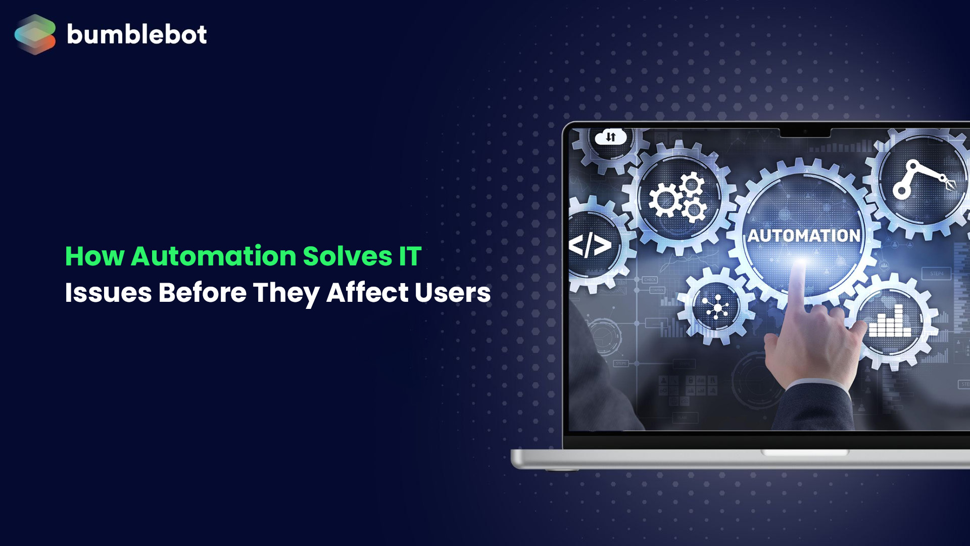 How Automation Solves IT Issues Before They Affect Users